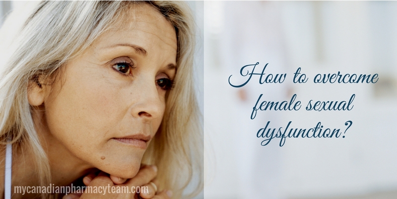 How to overcome female sexual dysfunction
