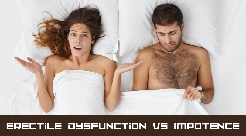 Erectile Dysfunction vs Impotence